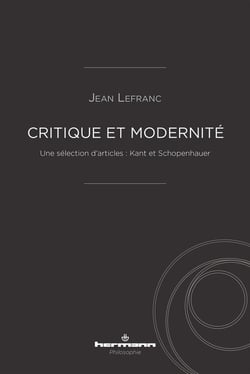 Critique et modernité : Une sélection d'articles : Kant et Schopenhauer