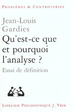 Qu'est-ce que et pourquoi l'analyse? : Essai de définition