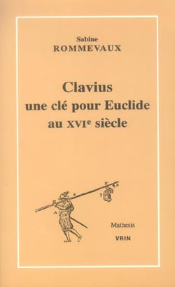 Clavius, une clé pour Euclide au XVIe siècle
