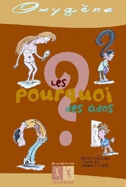 Pourquoi des ados (les)
