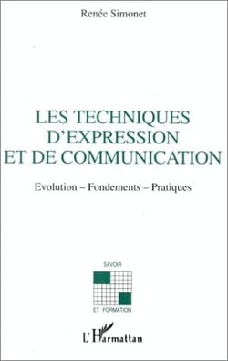 Les techniques d'expression et de communication