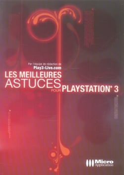 Les meilleures astuces pour playstation 3