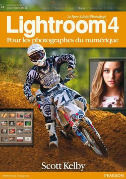 Lightroom 4 - pour les photographes du numérique