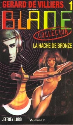 Blade t.1 - la hache de bronze