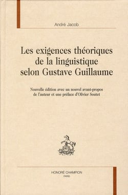 Les exigences théoriques de la linguistique selon Gustave Guillaume