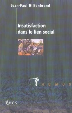 Insatisfaction dans le lien social