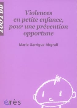 Violences en petite enfance, pour une prévention opportune