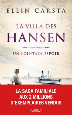 La Villa des Hansen Tome 1 : Un lointain espoir