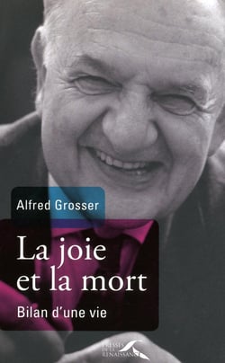 La joie et la mort - bilan d'une vie