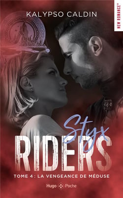 Styx riders Tome 4 : La vengeance de Méduse