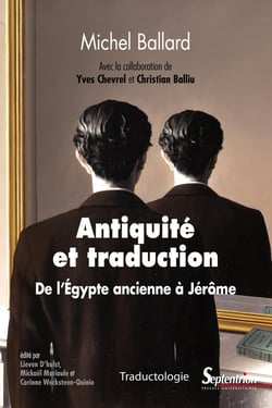 Antiquité et traduction - de l'Egypte ancienne à Jérôme