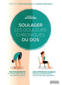 Soulager ses douleurs chroniques du dos
