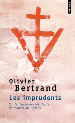 Les imprudents - sur les traces des résistants du maquis Bir-Hakeim