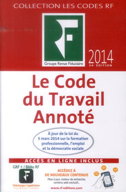 Code du travail annoté (édition 2014)