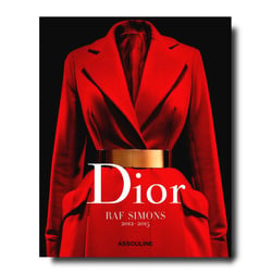 Dior par Raf Simons : 2012-2015 - édition de luxe