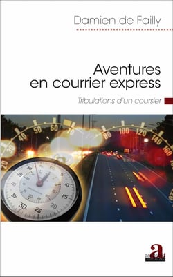 Aventures en courrier express : Tribulations d'un coursier