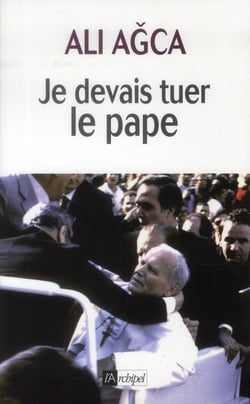 Je Devais Tuer Le Pape