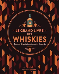 Le grand livre des whiskies