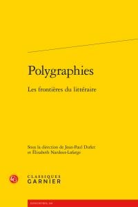 Polygraphies - les frontières du littéraire
