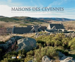 Maisons des Cévennes - architecture vernaculaire au coeur du parc national