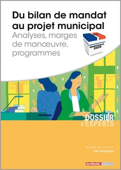 Du Bilan De Mandat Au Projet Municipal : Analyses Marges De Manoeuvre Programmes