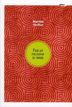 Pour une philosophie du travail