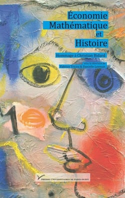Économie, mathématiques et histoire - hommage à Christian Bidard