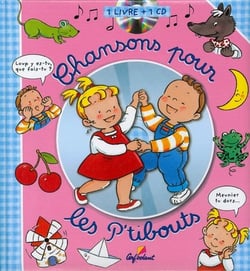Les p'tibouts  - chansons pour les p'tibouts