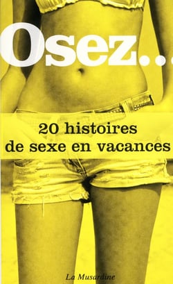 20 histoires de sexe en vacances