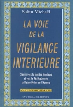 La voie de la vigilance interieure