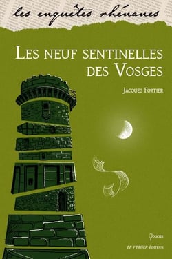 Les neuf sentinelles des Vosges