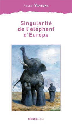 Singularité de l'éléphant d'europe
