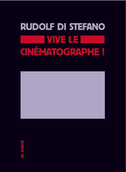 Vive le cinématographe !