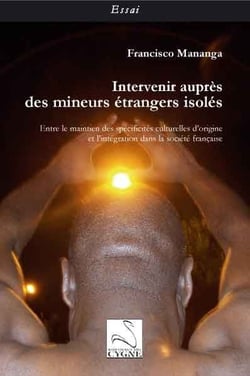Intervenir auprès des mineurs étrangers isolés