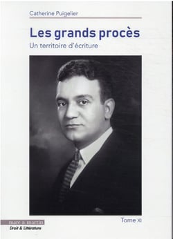 Les grands procès : un territoire d'écriture Tome 11