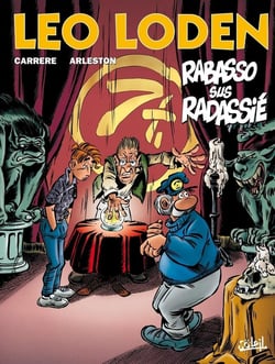 Léo Loden Tome 11 : rabasso sus radassié