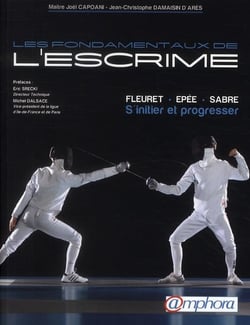 FONDAMENTAUX DE L'ESCRIME