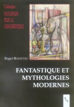 Fantastique et mythologies modernes