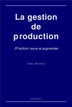 La gestion de production (3° Éd.)