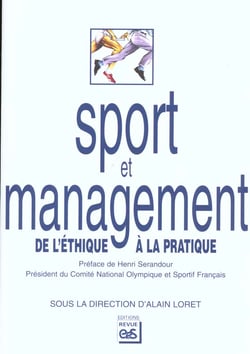 Sport et management - de l'éthique à la pratique