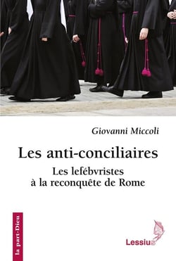 Anti conciliaires lefebvriste
