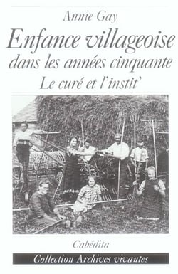 ENFANCE VILLAGEOISE DANS LES ANNEES CINQUANTE