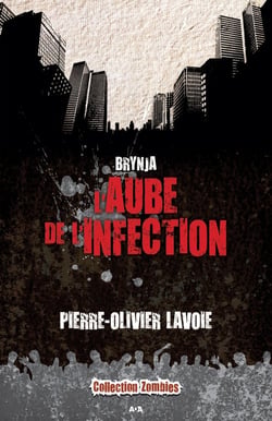 Brynja t.1 - l'aube de l'infection