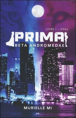 Prima t.2 - beta andromedae, livre i