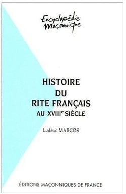 Histoire du rite français au xviiie siècle