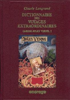 REVUE JULES VERNE : dictionnaire des voyages extraordinaires