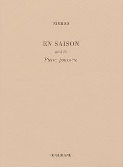 En saison - pierre, poussiere