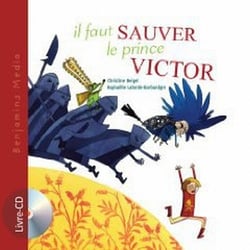 Il faut sauver le prince Victor