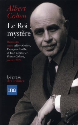 Le roi mystère - entretiens avec françoise estèbe et jean couturier