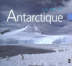 Un été en antarctique